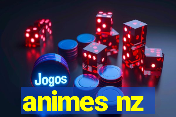 animes nz